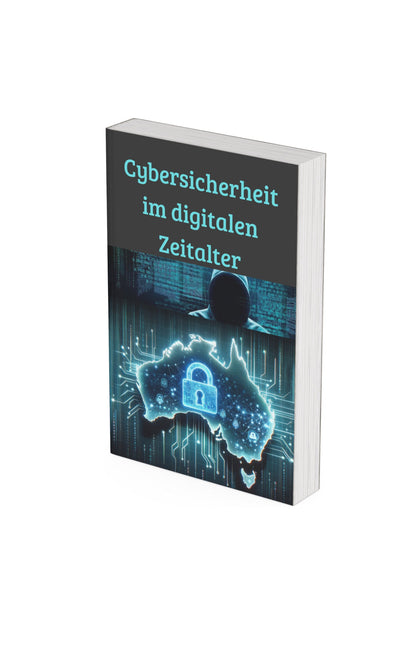 Cybersicherheit im digitalen Zeitalter (E-Book)